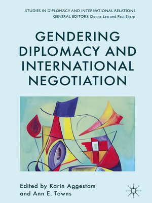 cover image of Gendering Diplomacy and International Negotiation